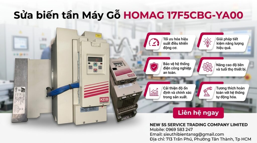 Sửa biến tần Máy Gỗ HOMAG17F5CBG-YA00 trong xưởng gỗ công nghiệp